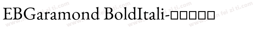 EBGaramond BoldItali字体转换